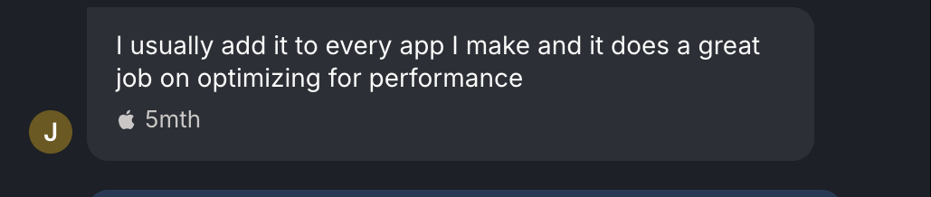 Screenshot of the original message from Jeremy C.: "I usually add it to every app I make and it does a great job on optimizing for performance"